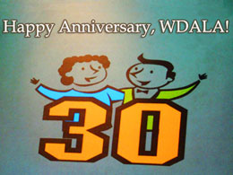 Happy Anniversary, WDALA