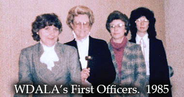 WDALA's first officers - 1985 NALA convention